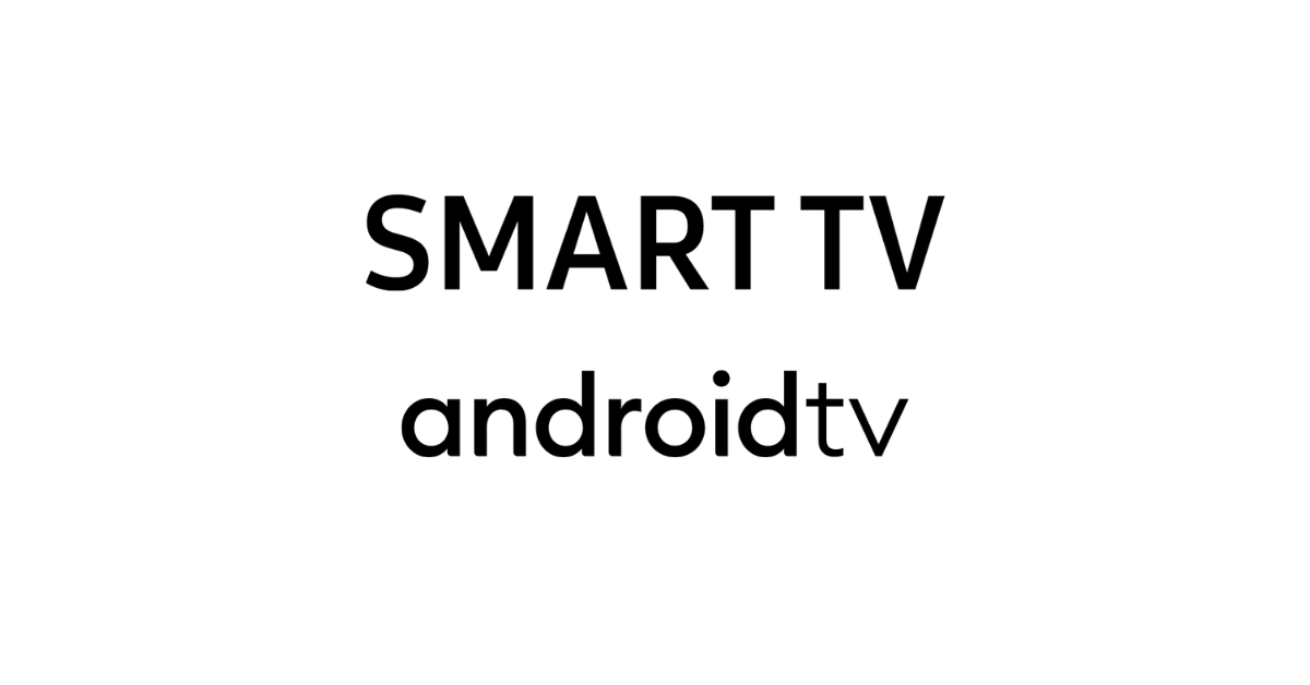 Installation sur Smart TV Android